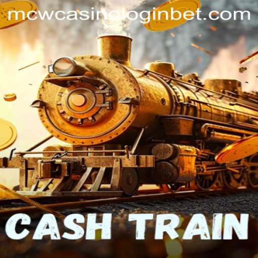 Exploring CashTrain: A Riveting Journey on MCW Casino