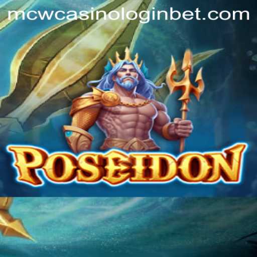 Exploring the Fascinating World of Poseidon: A Dive into MCW Casino Login