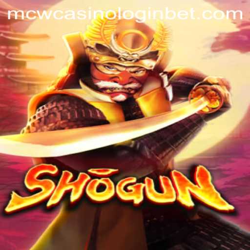 Exploring the World of Shogun: A Classic Game Experience and the MCW Casino Login