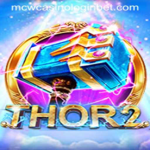 Unveiling the Thrilling Adventure of Thor2: A Modern Gaming Marvel